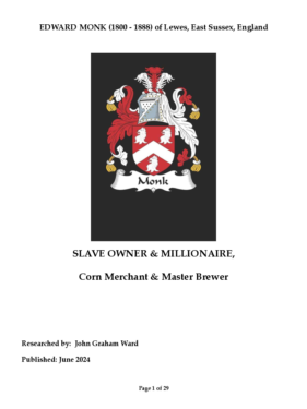 Edward Monk (1799 – 1888) Slave Owner & Millionaire Corn Merchant & Master Brewer of Lewes, Sussex, England